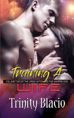 Training a Wife