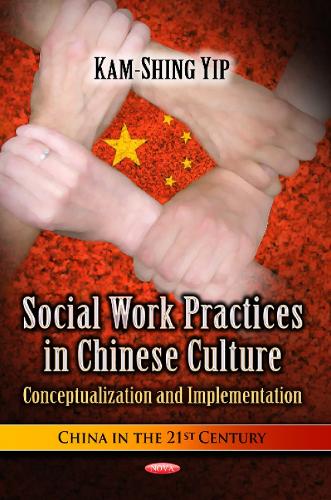 Social Work Practices in Chinese Culture