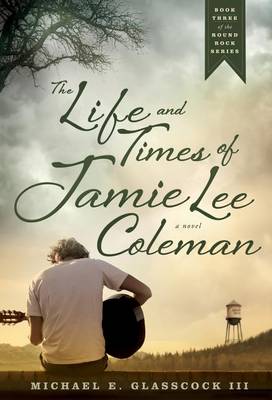 Life and Times of Jamie Lee Coleman