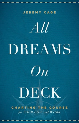 All Dreams on Deck