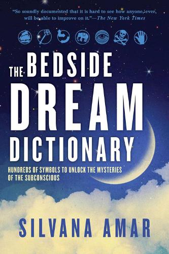 The Bedside Dream Dictionary