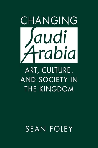 Changing Saudi Arabia