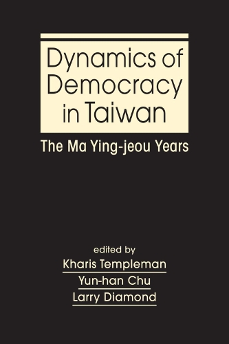 Dynamics of Democracy in Taiwan