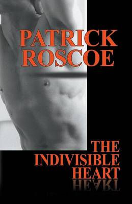 The Indivisible Heart