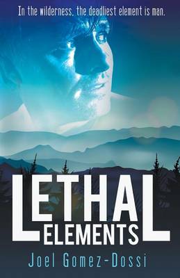 Lethal Elements