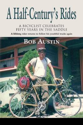 A Half-Century's Rides