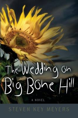 The Wedding on Big Bone Hill