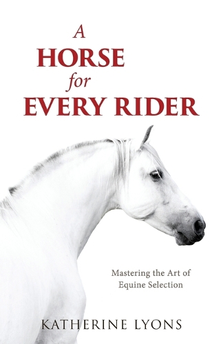 A Horse for Every Rider