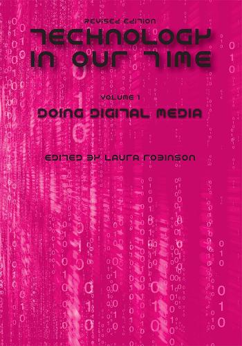 Technology in Our Time, Volume I