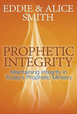 Prophetic Integrity