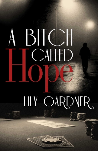 A Bitch Called Hope