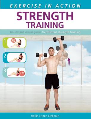 Exercise in Action: Strength Training
