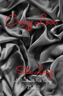 Crazy Love