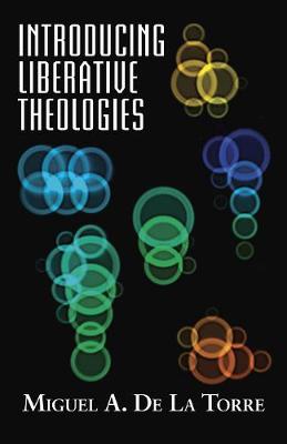Introducing Liberative Theologies