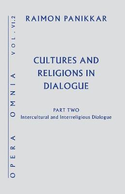 Cultures and Religions in Dialogue