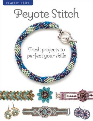 Beader's Guide: Peyote Stitch