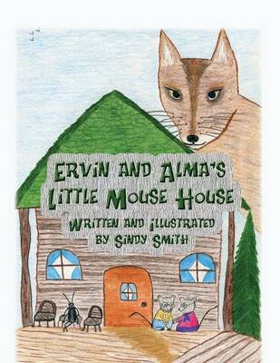 Ervin and Alma's Little Mouse House