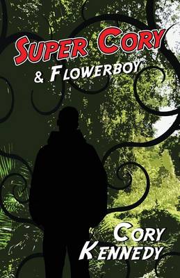 Super Cory & Flowerboy