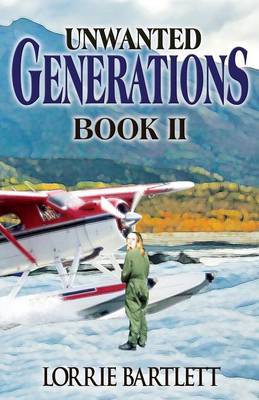 Unwanted Generations Book II