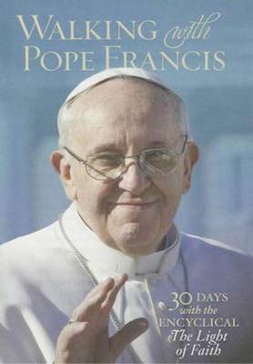 Walking with Pope Francis