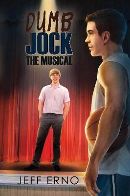 Dumb Jock: The Musical
