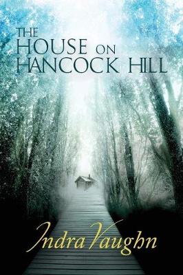 The House on Hancock Hill