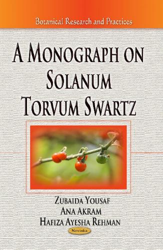 Monograph on Solanum Torvum Swartz