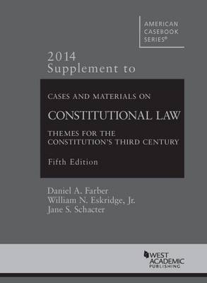 Cases and Materials on Constitutional Law: Supplement