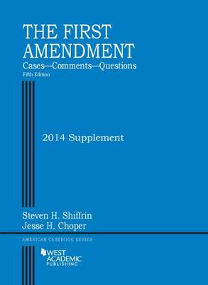 The First Amendment, Cases, Comments, Questions