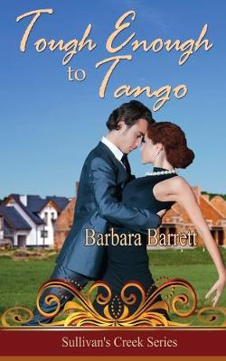 Tough Enough to Tango