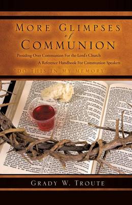 More Glimpses of Communion