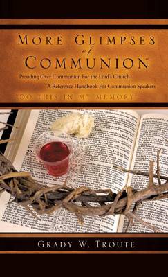 More Glimpses of Communion