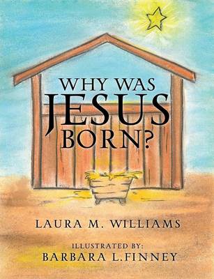 Why Was Jesus Born?
