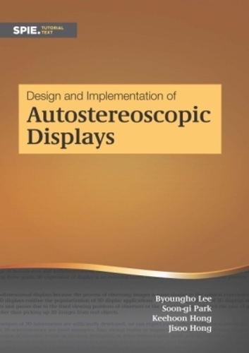 Design and Implementation of Autoerescopic Displays