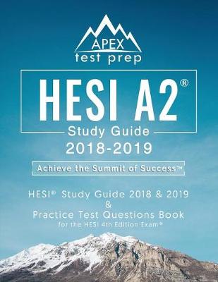 HESI A2 Study Guide 2018 & 2019