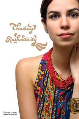 Chasing Authenticity