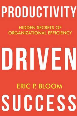 Productivity Driven Success
