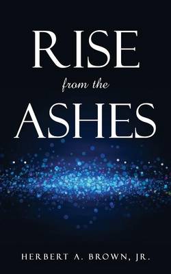 Rise from the Ashes