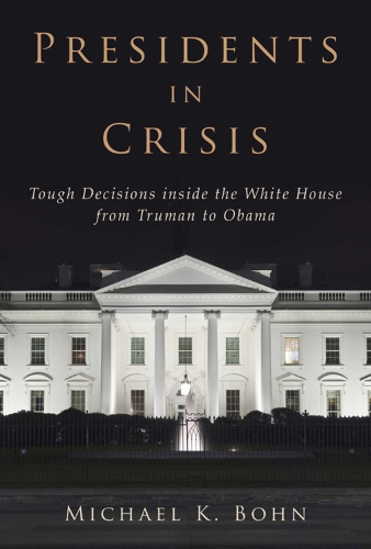 Presidents in Crisis