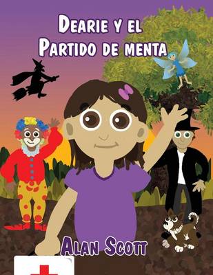 Dearie y El Partido de Menta