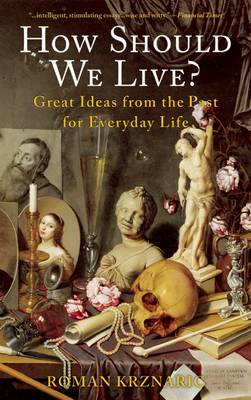 How Should We Live?