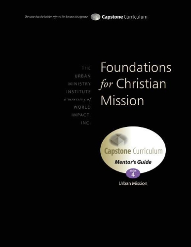 Foundations for Christian Mission, Mentor's Guide