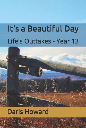 It's a Beautiful Day
