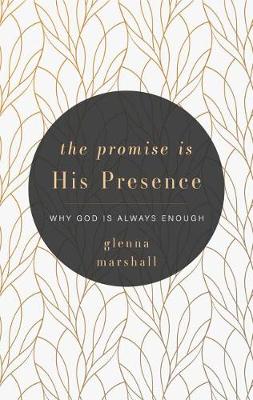 Promise is His Presence, The