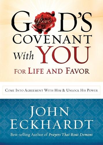God's Covenant With You For Life And Favor
