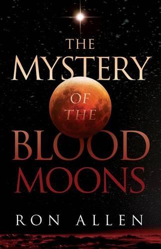 The Mystery Of The Blood Moons
