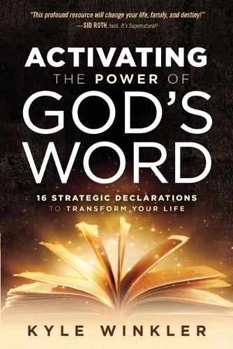 Activating The Power Of God's Word