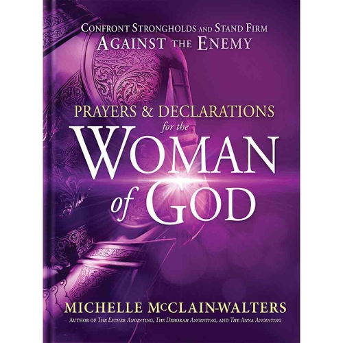 Prayers and Declarations for the Woman of God