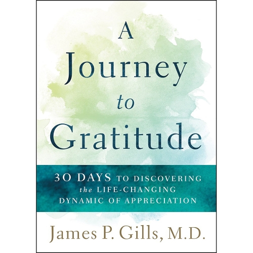 Journey to Gratitude, A