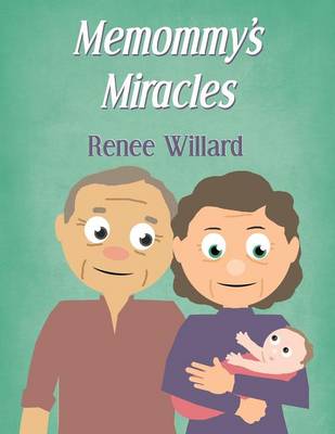 Memommy's Miracles
